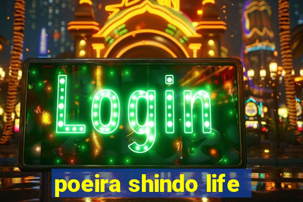 poeira shindo life